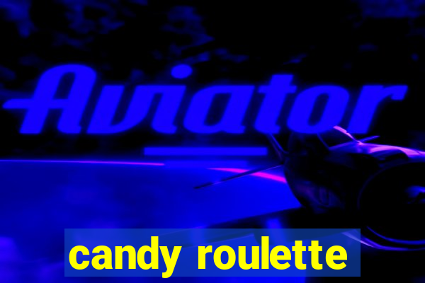 candy roulette